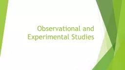 Observational and Experimental Studies