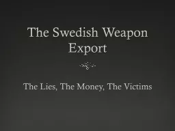 The Swedish Weapon Export