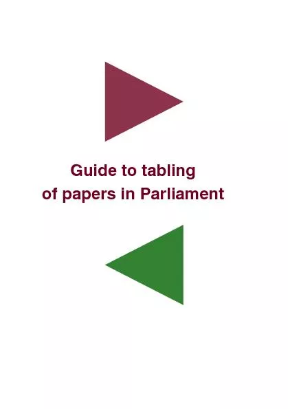 TABLING OF PAPERS IN PARLIAMENT1. TABLING OF PAPERSTabling means the p