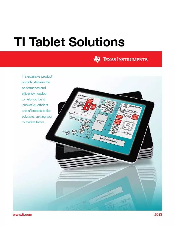 www.ti.comTI Tablet SolutionsTI’s extensive product efficiency ne