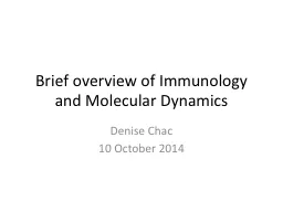 Brief overview of Immunology and Molecular Dynamics