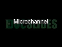 Microchannel