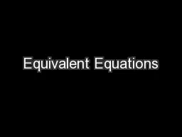 Equivalent Equations