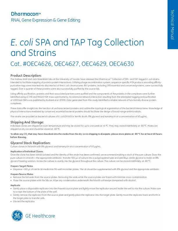 E. coli SPA and TAP Tag Collection and StrainsCat. #OEC4626, OEC4627,