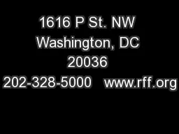 1616 P St. NW Washington, DC 20036 202-328-5000   www.rff.org