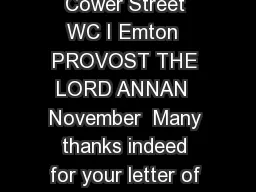 University College London Cower Street WC I Emton  PROVOST THE LORD ANNAN  November  Many