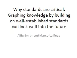 Why standards are critical: Graphing knowledge by building