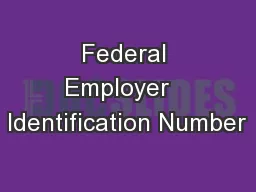 Federal Employer   Identification Number