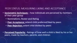 Peer Status: Measuring Liking and acceptance
