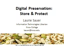 Digital Preservation: