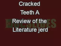 Cracked Teeth A Review of the Literature jerd