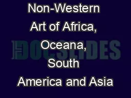 Non-Western Art of Africa, Oceana, South America and Asia
