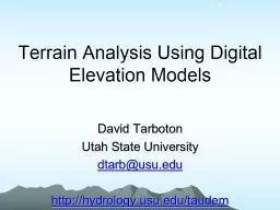 Terrain Analysis Using Digital Elevation Models