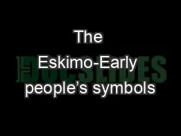 The Eskimo-Early people’s symbols