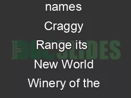 Craggy Range wins prestigious global wine award Wine Enthusiast Magazine names Craggy