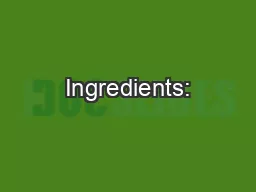Ingredients:
