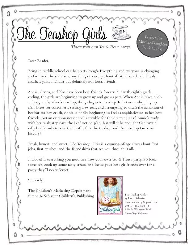Throw your own Tea & Treats party!Dear Reader,Being in middle school c