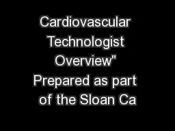 Cardiovascular Technologist Overview
