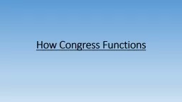 How Congress Functions