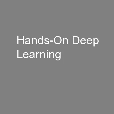 Hands-On Deep Learning