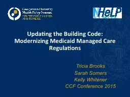 Updating the Building Code: Modernizing Medicaid Managed Ca