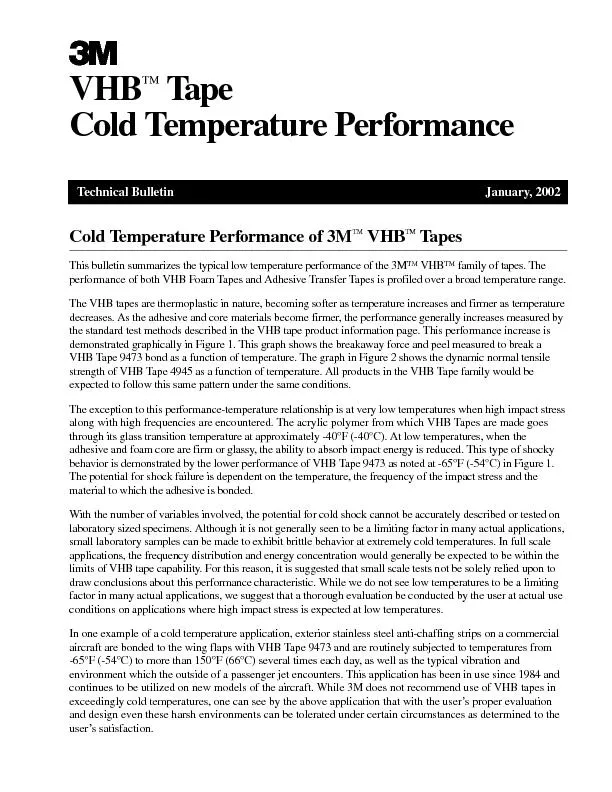 Technical BulletinJanuary, 2002TapeCold Temperature Performance
...