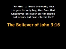 The Believer of John 3:16