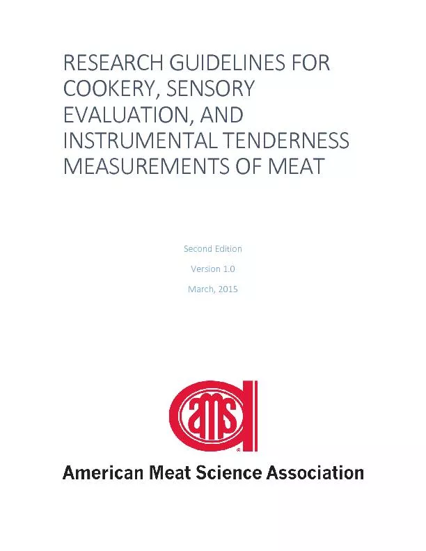 RESEARCHGUIDELINESFORCOOKERY,SENSORYEVALUATION,ANDINSTRUMENTALTENDERNE