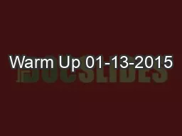 Warm Up 01-13-2015