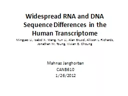 Widespread RNA and DNA