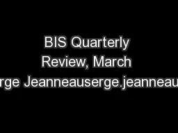 BIS Quarterly Review, March 2003  Serge Jeanneauserge.jeanneau@bis.org