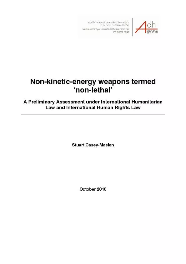 Non-kinetic-energy weapons termed A Preliminary Assessment under Inter