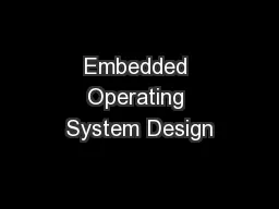Embedded Operating System Design
