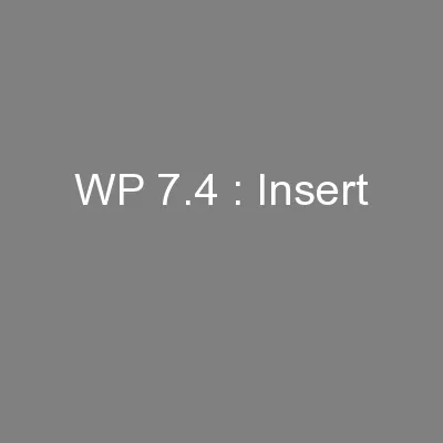 WP 7.4 : Insert