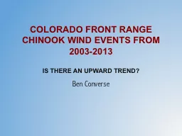 COLORADO FRONT RANGE CHINOOK WIND EVENTS FROM 2003-2013