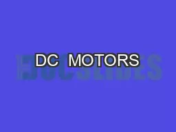 DC  MOTORS