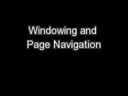 Windowing and Page Navigation