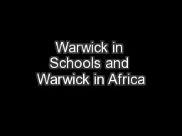 Warwick in Schools and Warwick in Africa