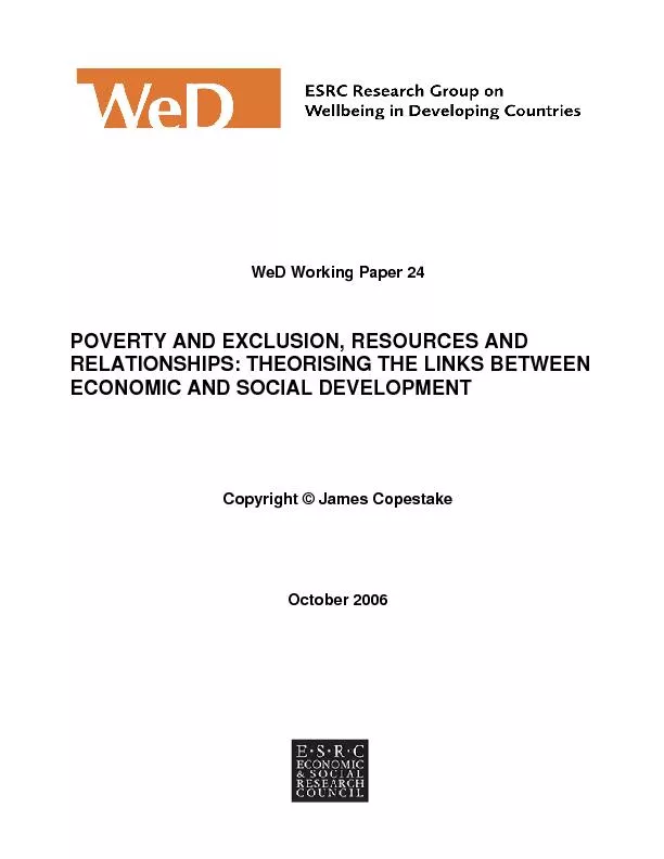 WeD Working Paper 24 POVERTY AND EXCLUSION, RESOURCES AND RELATIONSHIP