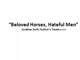 “Beloved Horses, Hateful Men”