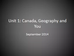 Unit 1: Canada,