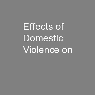 Effects of Domestic Violence on