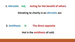 1.  Altruistic