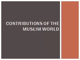 Contributions of the Muslim World
