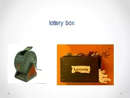 l ottery box