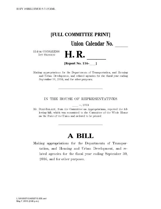 [FULL COMMITTEE PRINT] Union Calendar No. ll 114THCONGRESS 1STSESSION