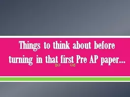 Things to think about before turning in that first Pre AP p