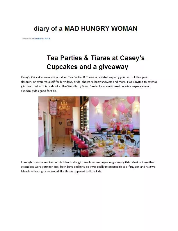 Casey’s Cupcakes recently launched Tea Parties & Tiaras, a priv