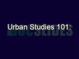 Urban Studies 101: