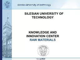 SILESIAN UNIVERSITY OF TECHNOLOGY